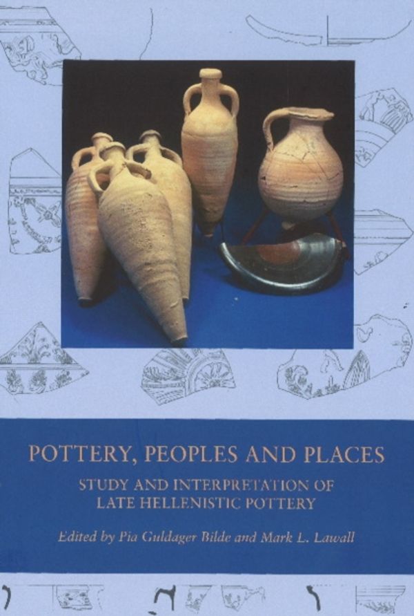 Cover Art for 9788779345324, Pottery, Peoples and Places by Pia Guldager Bilde