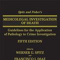 Cover Art for 9780398093129, Spitz and Fisher's Medicolegal Investigation of Death by Werner U. Spitz, Francisco J. Diaz