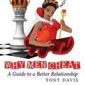 Cover Art for 9780692925591, Kings, Queens & Stable Boys: Why Men Cheat; A Guide to a Better Relationship (Deluxe Edition) by Tony Davis