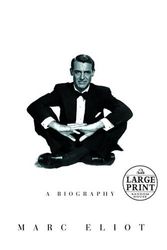 Cover Art for 9780375434174, Cary Grant: The Biography [Large Print] [Hardcover] by Marc Eliot