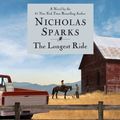 Cover Art for 9781619691841, The Longest Ride by Nicholas Sparks