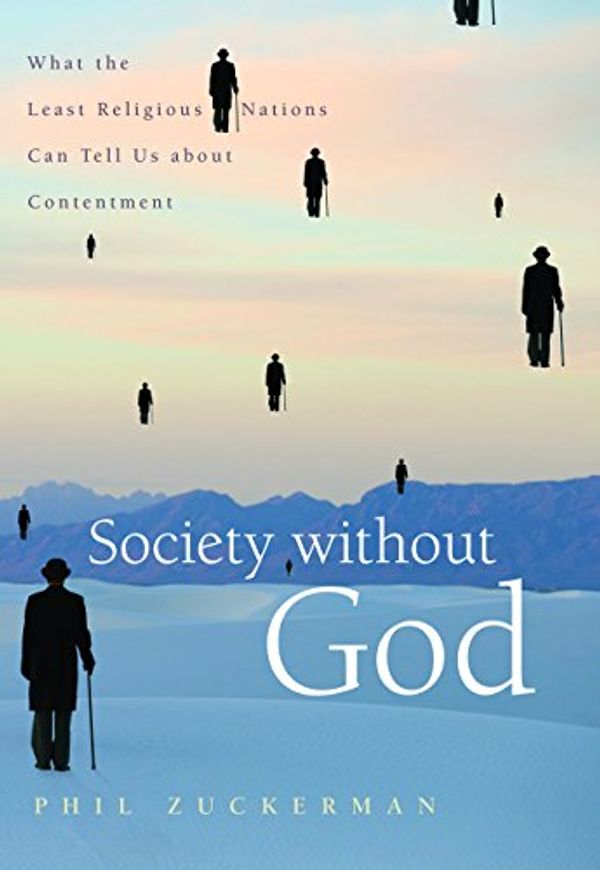 Cover Art for 9780814797143, Society without God by Phil Zuckerman