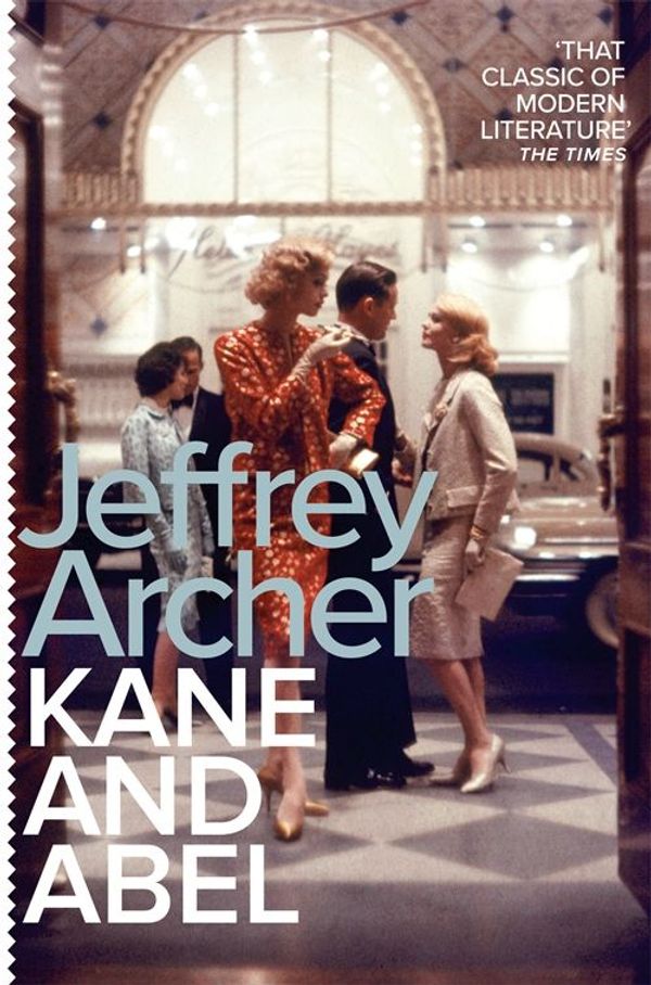 Cover Art for 9780230746466, Kane and Abel by Jeffrey Archer