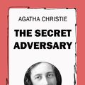Cover Art for 9781531285906, The Secret Adversary by Agatha Christie