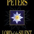 Cover Art for 9780060504359, Lord of the Silent by Elizabeth Peters