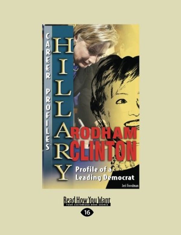 Cover Art for 9781427091536, Hillary Rodham Clinton by Jeri Freedman