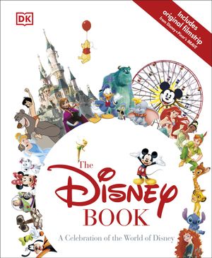 Cover Art for 9781465437877, The Disney Book by Jim Fanning