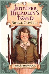 Cover Art for 9780152046132, JENNIFER MURDLEY'S TOAD by Bruce Coville