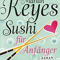 Cover Art for 9783453409460, Sushi für Anfänger by Marian Keyes