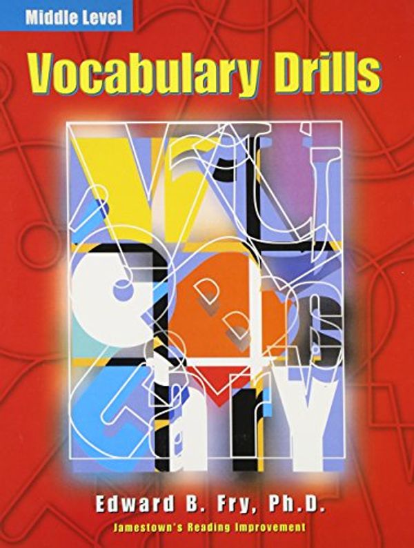 Cover Art for 9780809203550, Vocabulary Drills Middle by Edward Fry