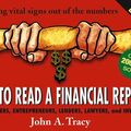 Cover Art for 9780471478676, How to Read a Financial Report by John A. Tracy