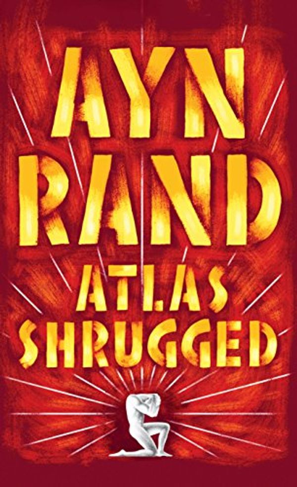 Cover Art for B003V8B5XO, Atlas Shrugged by Ayn Rand