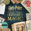 Cover Art for 9781338267105, Harry Potter: A Journey Through a History of Magic by British Library