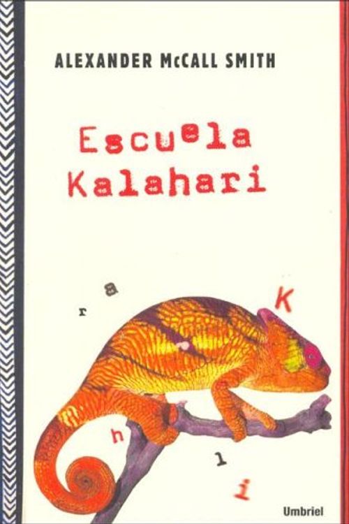 Cover Art for 9788495618672, Escuela Kalahari by Alexander McCall Smith