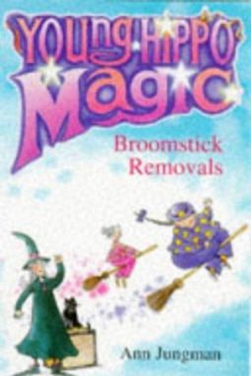 Cover Art for 9780590193870, Broomstick Removals (Young Hippo Magic) by Ann Jungman