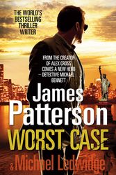 Cover Art for 9781846054716, Worst Case by James Patterson