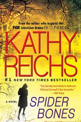 Cover Art for 9781439102404, Spider Bones by Kathy Reichs