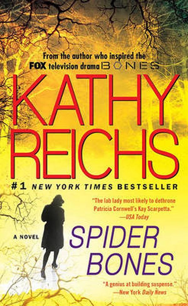 Cover Art for 9781439102404, Spider Bones by Kathy Reichs