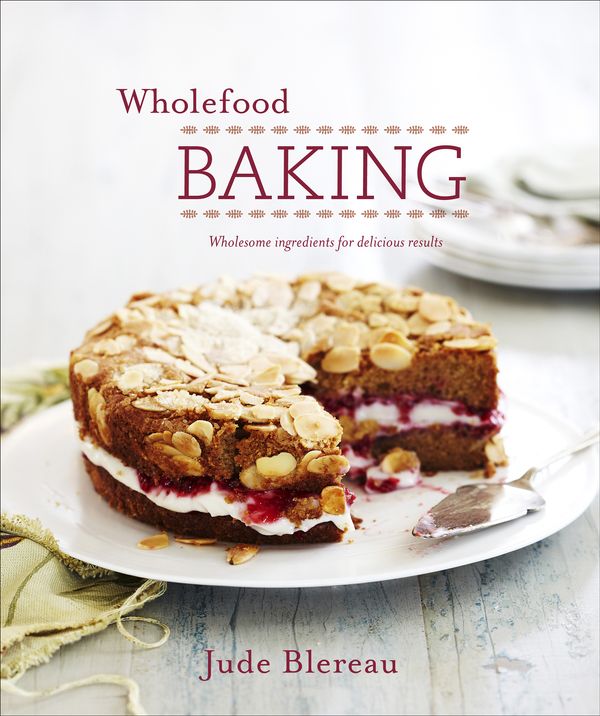 Cover Art for 9781742666594, Wholefood Baking by Jude Blereau