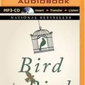 Cover Art for 9781501258954, Bird by Bird: Some Instructions on Writing and Life by Anne Lamott