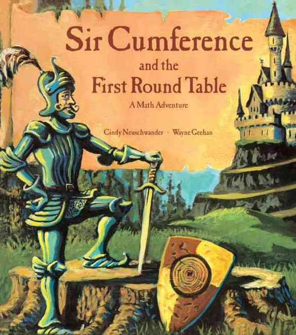 Cover Art for 9780613142243, Sir Cumference and the First Round Table by Cindy Neuschwander