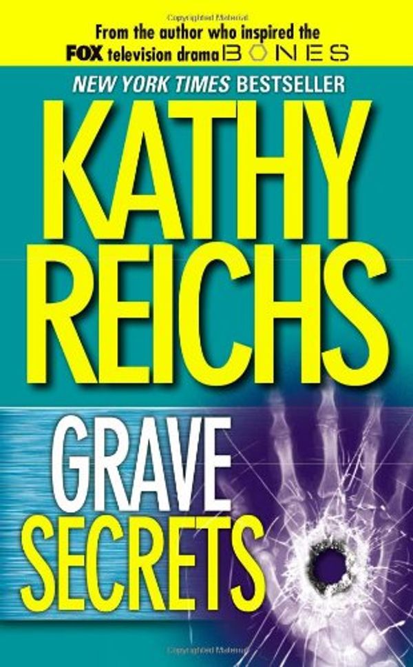 Cover Art for 9780434011179, Grave Secrets by Kathy Reichs