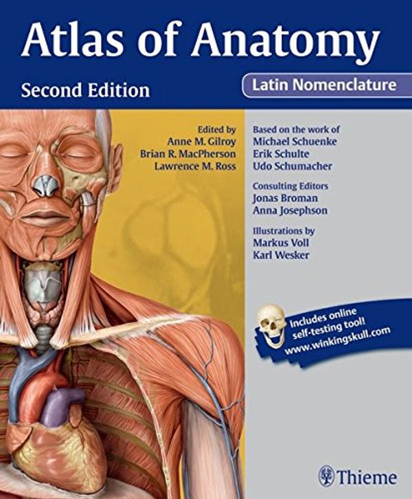 Cover Art for 9781604067477, Atlas of Anatomy, Latin Nomenclature by Anne M. Gilroy, Brian MacPherson, Lawrence M. Ross, Michael Schuenke, Erik Schulte, Udo Schumacher