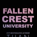 Cover Art for 9781951771041, Fallen Crest University (Special Edition) by Tijan