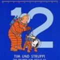 Cover Art for 9783551742520, Werkausgabe, 19 Bde., Bd.12, Tim und Struppi, Reiseziel Mond by Herge