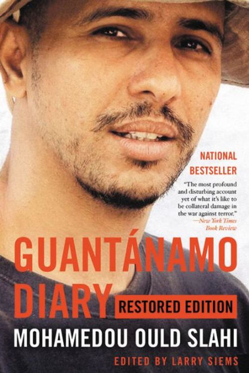 Cover Art for 9780316517881, Guantanamo Diary by Mohamedou Ould Slahi
