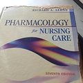 Cover Art for 9781416062493, Pharmacology for Nursing Care by Richard A. Lehne