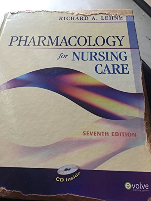 Cover Art for 9781416062493, Pharmacology for Nursing Care by Richard A. Lehne