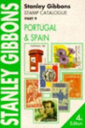 Cover Art for 9780852594162, Stanley Gibbons Stamp Catalogue: Portugal and Spain Pt. 9 by Stanley Gibbons