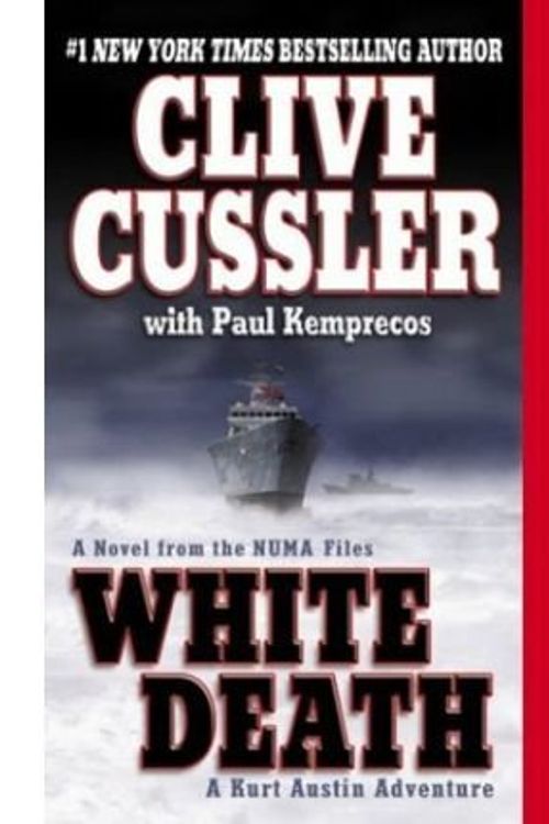 Cover Art for 9780754093503, White Death: A Kurt Austin Adventure by Clive Cussler