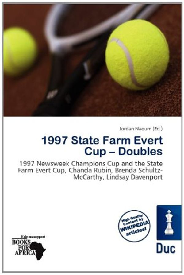 Cover Art for 9786139527298, 1997 State Farm Evert Cup - Doubles by Jordan Naoum