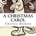 Cover Art for 9781981605156, A Christmas Carol by Charles Dickens