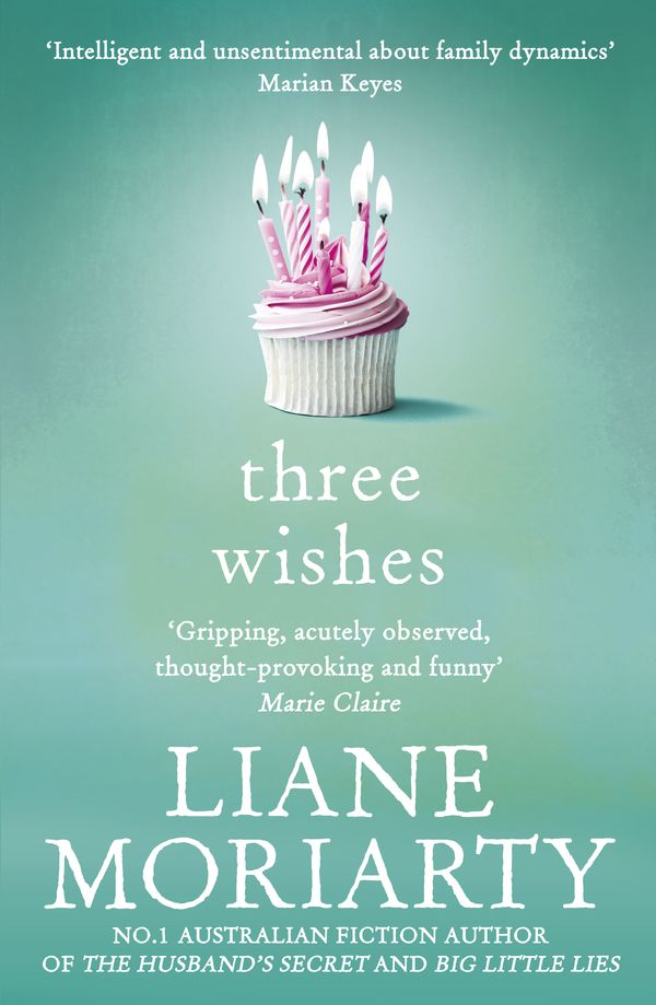 Cover Art for 9781742623979, Three Wishes by Liane Moriarty