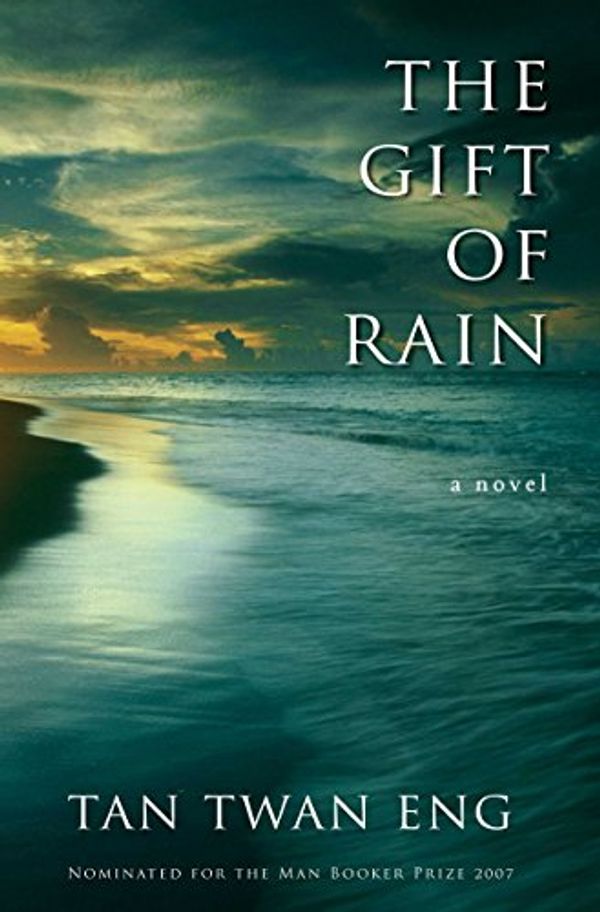 Cover Art for B01EIEX46A, The Gift of Rain by Twan Tan Eng