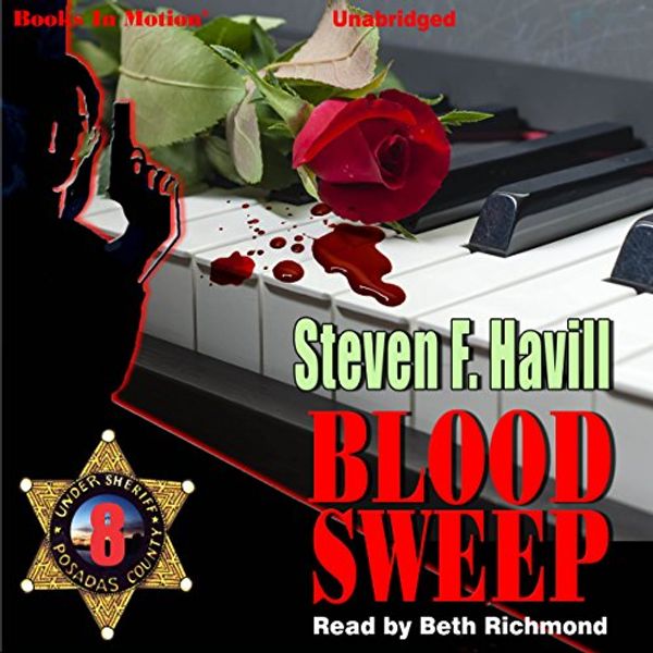 Cover Art for 9781614537519, Blood Sweep by Steven F. Havill (Posadas County Mystery, Book 8) from Books In Motion.com by Steven F. Havill