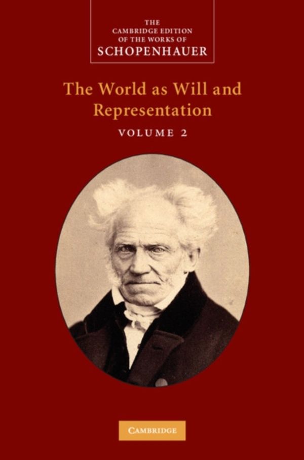 Cover Art for 9780521870344, Schopenhauer: The World as Will and Representation by Arthur Schopenhauer