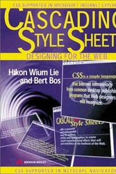 Cover Art for 9780201419986, Cascading Style Sheets: Designing for the Web by Hakon Lie