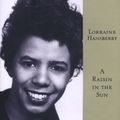 Cover Art for 9780679601722, A Raisin in the Sun by Lorraine Hansberry