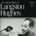 Cover Art for 9780826213402, The Collected Works of Langston Hughes: Poems 1941-1950 v. 2 by Langston Hughes