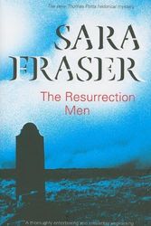 Cover Art for 9780727866424, The Resurrection Men by Sara Fraser
