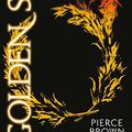 Cover Art for 9782012044623, Red Rising, Tome 2 : Golden Son by Pierce Brown