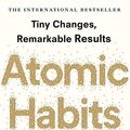 Cover Art for 6498600738555, Atomic Habits: An Easy & Proven Way to Build Good Habits & Break Bad Ones by James Clear