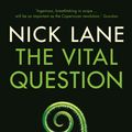 Cover Art for 9781781250372, The Vital Question by Nick Lane