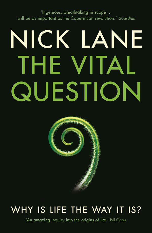 Cover Art for 9781781250372, The Vital Question by Nick Lane