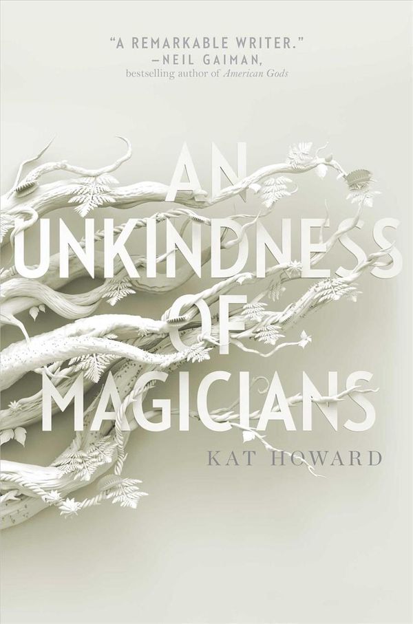 Cover Art for 9781481451192, An Unkindness of Magicians by Kat Howard