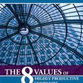 Cover Art for 9781921513206, The 8 Values of Highly Productive Companies by Tim Baker